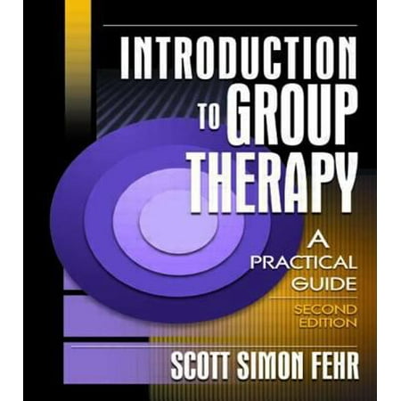 Pre-Owned Introduction to Group Therapy: A Practical Guide Second Edition (Paperback) 0789017644 9780789017642