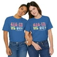 thumbnail image 4 of Sista We Out, Teachers, Bella & Canvas, Cotton Short Sleeve T-Shirt, S-5XL, 4 of 6