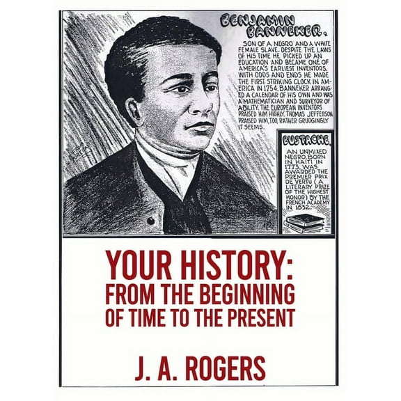 Your History: From Beginning of Time to the Present Hardcover (Hardcover)