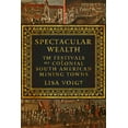 thumbnail image 1 of Spectaculaire Richesse, Lisa Voigt Broché, 1 of 1