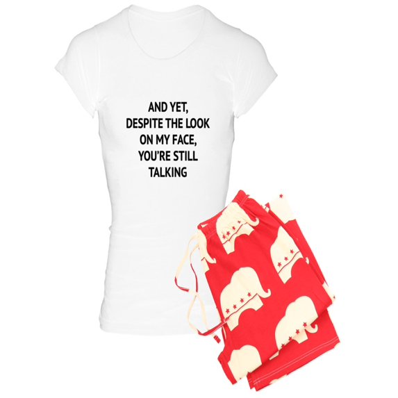 CafePress - Still Talking - Women's Light Pajamas
