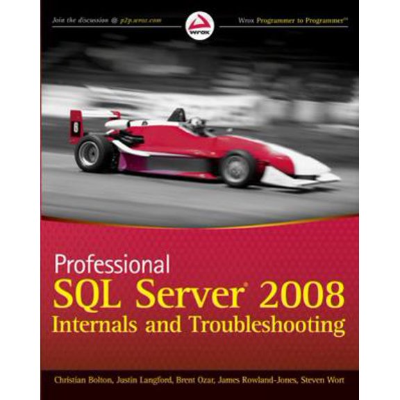 Pre-Owned Professional SQL Server 2008 Internals and Troubleshooting (Paperback) 0470484284 9780470484289
