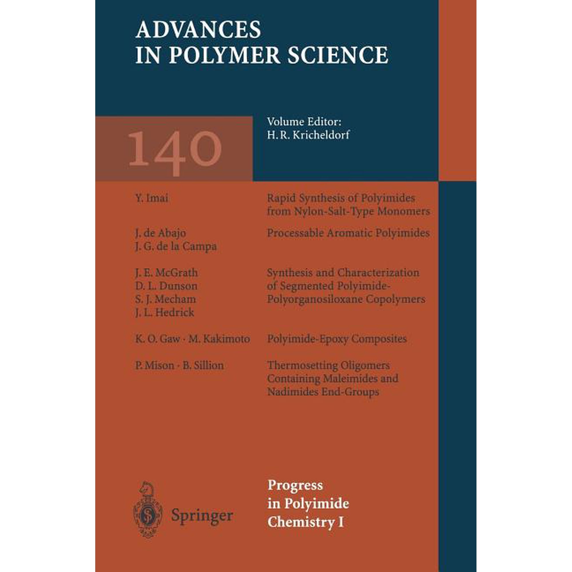 Advances in Polymer Science Progress in Polyimide Chemistry I Book 140 (Paperback)