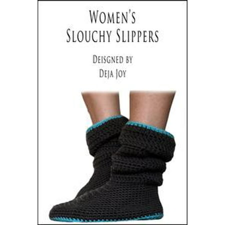 Womens Slouchy Slippers Ebook - 