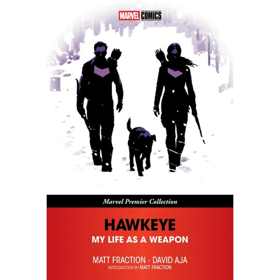Marvel Premier Collection Hawkeye: My Life as a Weapon [Marvel Premier Collection], (Paperback)