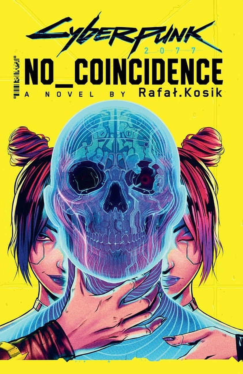 Rafal Kosik, Cyberpunk 2077: No Coincidence, Hardcover - Walmart.com