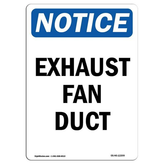 SignMission OS-NS-A-1218-V-12209 Panneau d'Avis OSHA 12 x 18 Po - Conduit de Ventilateur d'Extraction