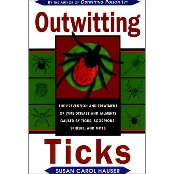 Pre-Owned Outwitting Ticks (Paperback) 1585740217 9781585740215