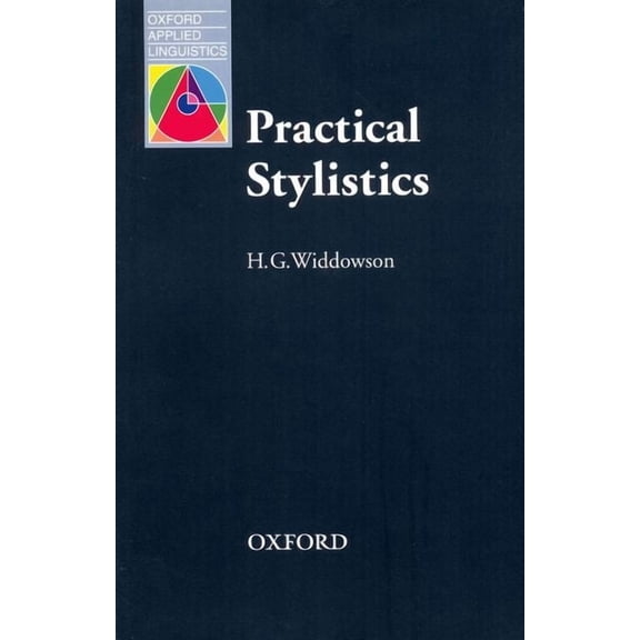 Oxford Applied Linguistics Practical Stylistics: An Approach to Poetry, (Paperback)