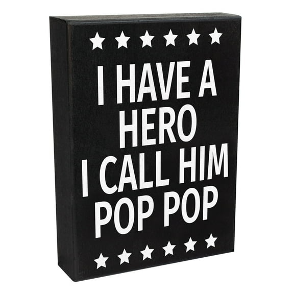 JennyGems I Have a Hero I Call Him Pop Pop Sign, Gifts for Pop-Pop, Poppop Gifts From Grandkids, Made in USA