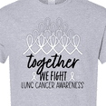 thumbnail image 4 of Inktastic Together, We Fight Lung Cancer Awareness T-Shirt, 4 of 5