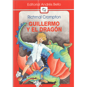 Guillermo el Dragon by Richmal Crompton Editorial Andres Bello - Spanish Version
