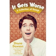 It Gets Worse : A Collection of Essays (Paperback)