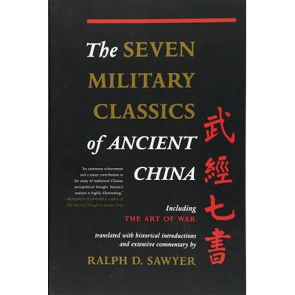 Pre-Owned The Seven Military Classics of Ancient China (Paperback) 0465003044 9780465003044