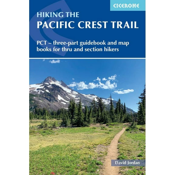 Hiking the Pacific Crest Trail: PCT - Three-Part Guidebook and Map Books for Thru and Section Hikers, (Paperback)
