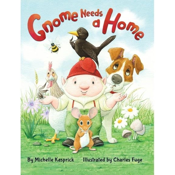 Gnome Needs a Home, (Hardcover)
