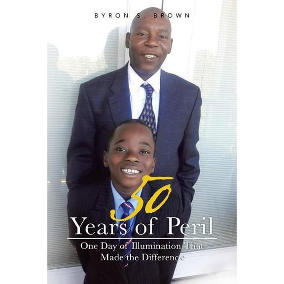 50 Years of Peril: One Day of Illumination That Made the Difference (Paperback)