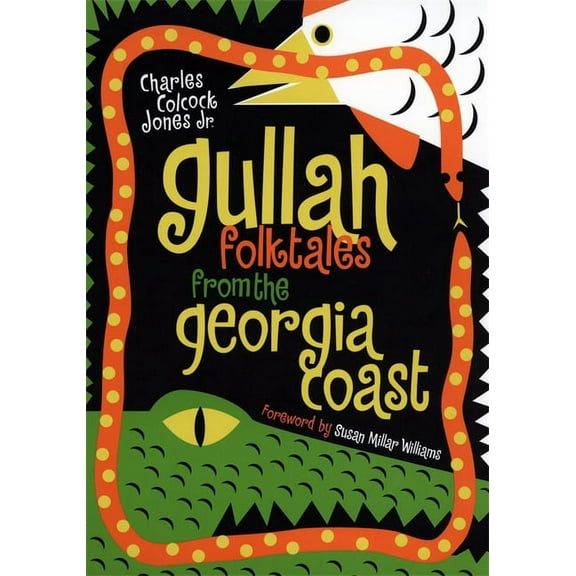 Gullah Folktales from the Georgia Coast, (Paperback)