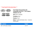 thumbnail image 2 of Front Brake Pad and Rotor Kit - Compatible with 2013 - 2014 Subaru Outback 2.5L H4, 2 of 2