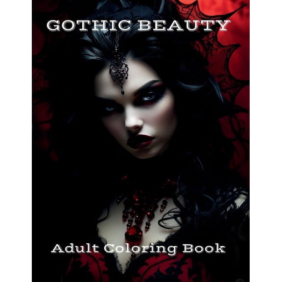 Gothic Beauty: Adult Coloring Book (Paperback)