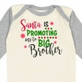 thumbnail image 4 of Inktastic Santa is Promoting Me to Big Brother Boys Long Sleeve Baby Bodysuit, 4 of 5