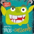 thumbnail image 2 of Never Feed a Troll a Casserole (Felt Teeth), 2 of 2
