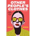thumbnail image 1 of Pre-Owned Other People's Clothes (Paperback) 059331378X 9780593313787, 1 of 2