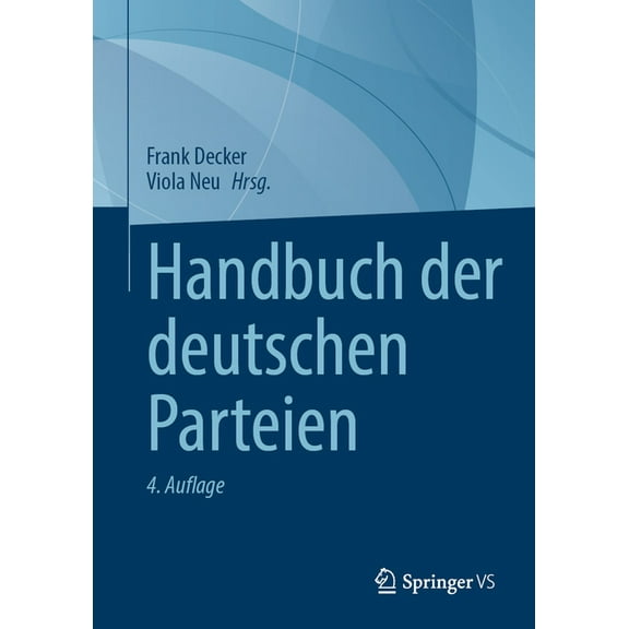 Handbuch Der Deutschen Parteien, (Hardcover)