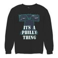 thumbnail image 5 of It's a Philly Thing Funny Sweatshirt Philadelphia Championship City of Brotherly Love Football League Fan Crewneck, 5 of 7