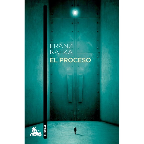 EL PROCESO AUSTRAL FRANZ KAFKA