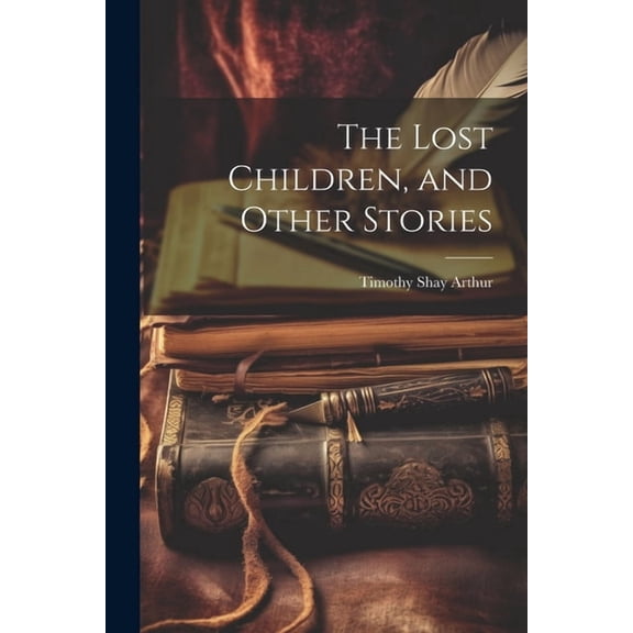 The Lost Children, and Other Stories (Paperback)