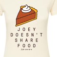 thumbnail image 3 of Friends - Joey Doesn't Share Food - Juniors Fitted Graphic T-Shirt, 3 of 5