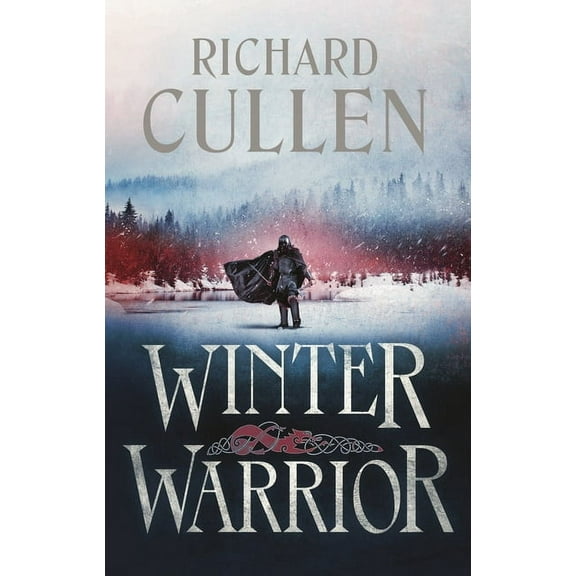 The Wolf of Kings Winter Warrior, Book 3, (Paperback)