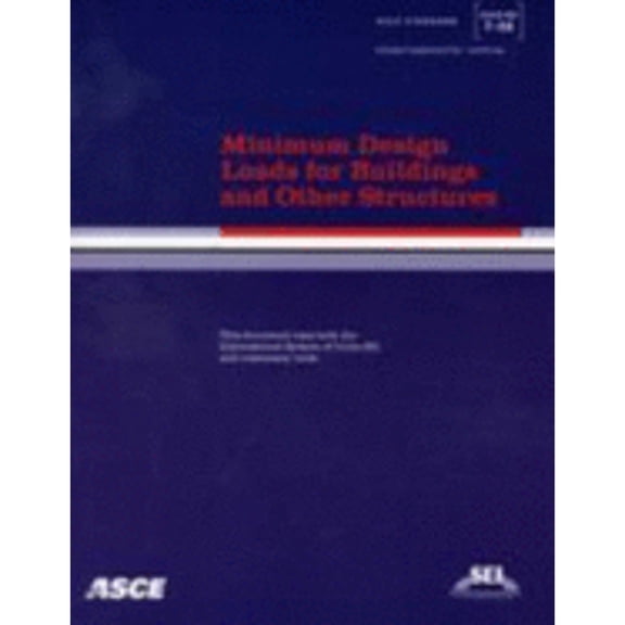 Pre-Owned Minimum Design Loads for Buildings And Other Structures: SEI/ASCE 7-05 (ASCE Standard No. 7-05) (Paperback) 0784408092 9780784408094
