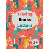Tracing Books Letters: 8.5 x 11 in (21.59 x 27.94 cm),100 pages .Home school Preschool Learning Activities, Letter Traci, (Paperback)