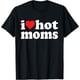 thumbnail image 1 of Camiseta divertida con texto "I Love Hot Moms I Heart Hot Moms, 1 of 2