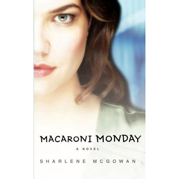 Macaroni Monday, (Paperback)