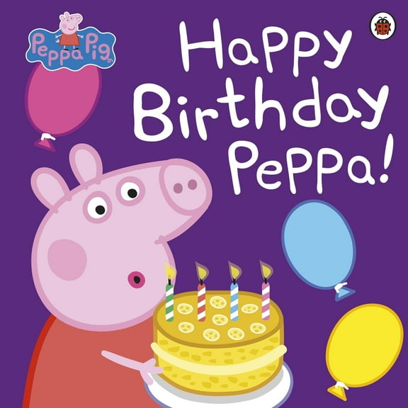 Pre-Owned Happy Birthday, Peppa! (Paperback) 0718197852 9780718197858
