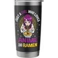 thumbnail image 3 of Just a Girl who loves Anime and Ramen - Japanese Culture Stainless Steel Insulated Tumbler, 3 of 6