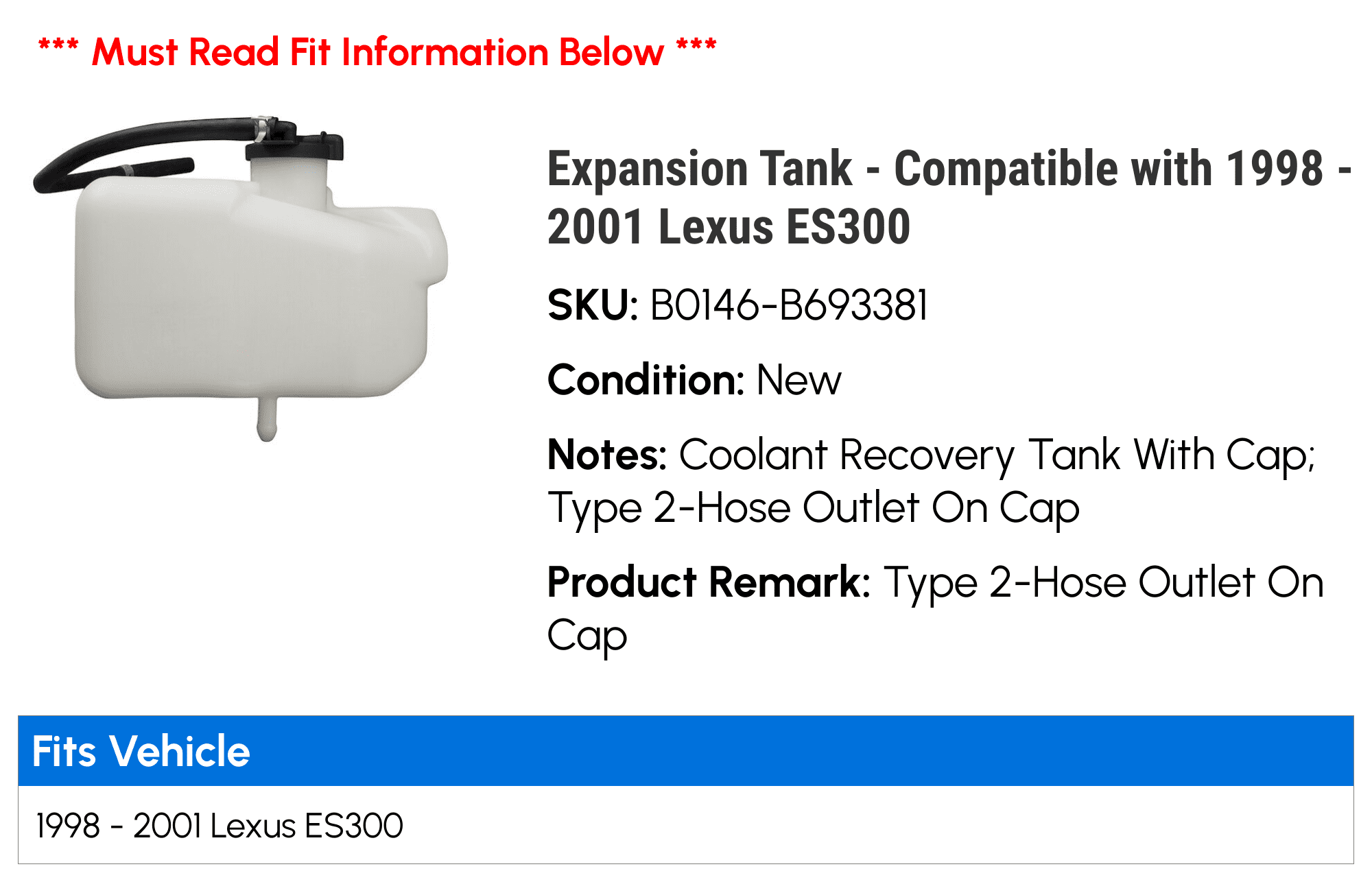 Expansion Tank - Compatible with 1998 - 2001 ES300 1999 2000