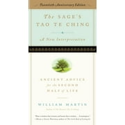 The Sage's Tao Te Ching, 20th Anniversary Edition: Ancient Advice for the Second Half of Life, Used [Paperback]