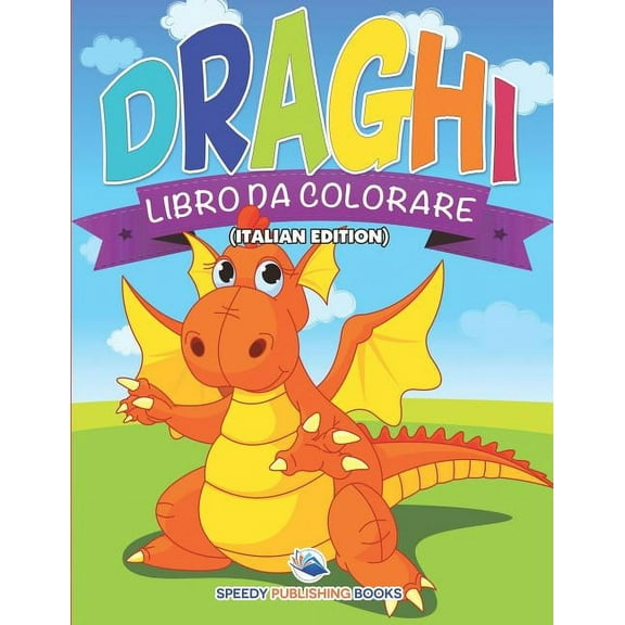 Libro Da Colorare Sui Dinosauri (Italian Edition) (Paperback)