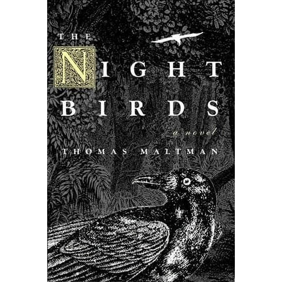 Pre-owned Night Birds, Paperback by Maltman, Thomas, ISBN 1569475024, ISBN-13 9781569475027