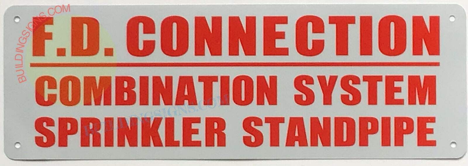 Fs Inlet Signage F.D. CONNECTION COMBINATION SYSTEM SPRINKLER STANDPIPE SIGN (4X12,White ...