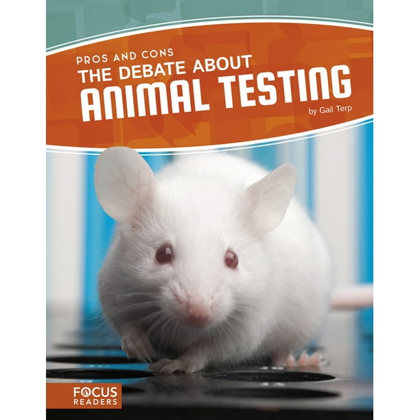 Pros and Cons (Library Bound Set of 8): The Debate about Animal Testing  (Hardcover) 