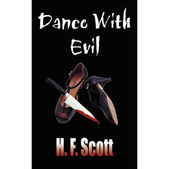 Dance With Evil