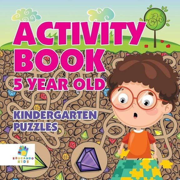 Activity Book 5 Year Old Kindergarten Puzzles, (Paperback)
