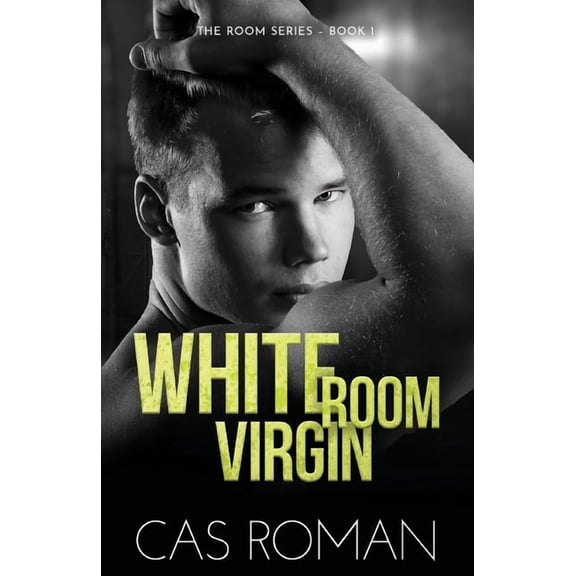 Room White Room Virgin: An Unexpected First Love and Roommate MM Romance, Book 1, (Paperback)