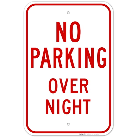 No Parking Overnight Red Sign, 12x18 Aluminum