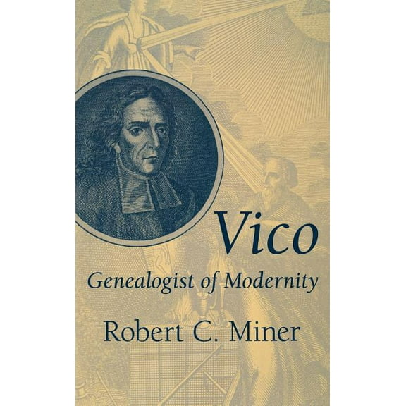 Vico Genealogist of Modernity, (Hardcover)